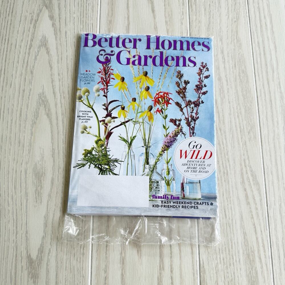 Better Homes & Gardens – August 2021 – Go Wild